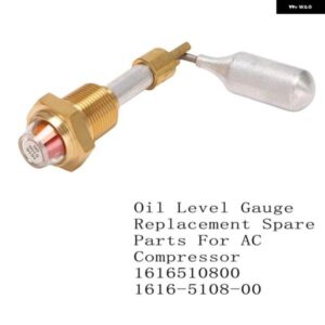 オイル レベル ゲージの交換予備品 AC コンプレッサー 1616510800 1616-5108-00