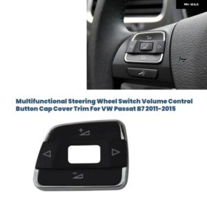 車 MULTIF ステアリングホイール スイッチ キャップボリューム コントロール ボタン カバー トリム VW パサート B7 2011-2015