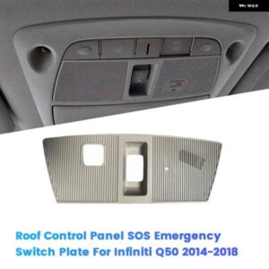 ルーフ コントロール パネル SOS 緊急 スイッチ プレート 264306HB4C インフィニティ Q50 2014-2018 SOS パネル 26430-6HB4C