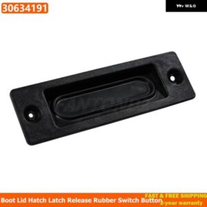 30634191 ゴム製 ボタン ハンドル テールゲート トランク リッド ボルボ C70 2006-2007 S40 2004-2010 S80 2004-2006 V50 XC60