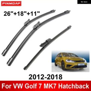 3PCS 車用 ワイパー VW ゴルフ 7 MK7 ハッチバック 2012-2018 フロント リア ワイパー ブレード ブラシ 自動車アクセサリー 2012 2013
