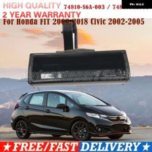 74810-S6A-003 車用リフトゲート テールゲート ハッチハンドル ホンダ 2003-2018 シビック 2002-2005 テールゲート ハッチハンドル アセンブリ