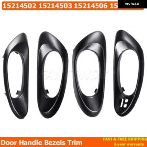 4個 15214503 内側 フロントリア ドアハンドル ベゼル トリム 15214506 15214507 シボレー トレイルブレイザー 2002-2009 15214502