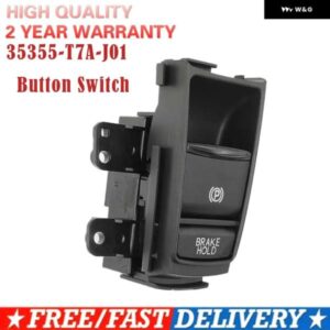 35355-T7A-J01 電子式オートハンドブレーキ ボタン パーキング ブレーキスイッチ 35355T7AJ01 ホンダ HRV XRV HR-V XR-V 車