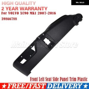 39866788 VOLVO XC90 MK1 2007-2016 ブラック フロント左シートサイド パネル トリム プラスチック