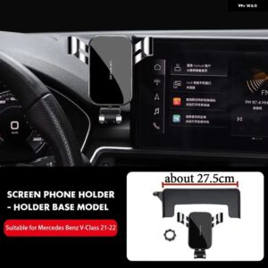 メルセデス ベンツ C V GLC クラス W205 W206 W447 X253 ダッシュボード マウント GPS フォン ホルダー スクリーン固定クリップ クランプ スタンド - V 21-22 with holder