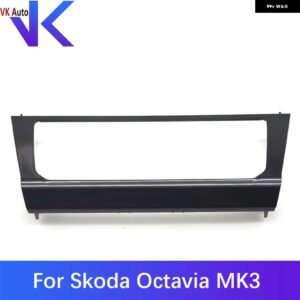 シュコダ オクタビア MK3?? LED タッチスクリーン エアコン スイッチ パネル フレーム 付き クールブライト ブラック 17G 907 044 - Only Frame