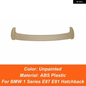 BMW 1シリーズ ハッチバック E87 E81 ハッチバック 116I 118I 120I 2004-2012 リアルーフ トランク リッド カースポイラー ウィング - Unpainted
