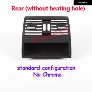 LHD リア/左/右/中央 エアコン グリル ACベント アウトレット パネ??ル BMW 5シリーズ F10 F11 F18 520I 523I 525I 528I 535I - rear NO hole NO C