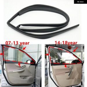 車ドア サイドウィンドウ シーリング ラバーストリップ トヨタ カローラ 2007-2013 2014-2018