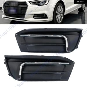 フォグランプ グリル カバー アウディ A3 ハッチバック 2017 - 20 カーパーツ フロント バンパー フォグランプ フレーム 8VD807671A 8VD807672A
