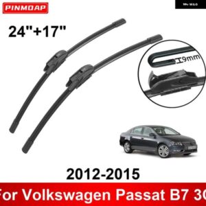 車用 ワイパー フォルクスワーゲン パサート B7 3C 2012-2015 24インチ + 17インチ フロント リア ワイパー ブレード ブラシ カッター アクセサリー 2012