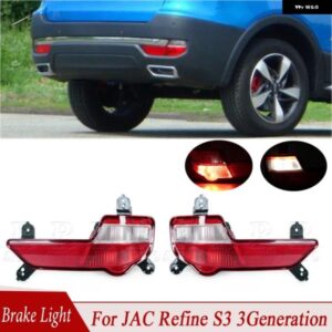 リア バンパー リフレクター ブレーキブレーキ ドライビング フォグランプ ウィンカーライト カー スタイリング JAC REFINE S3 3GENERATION 2017-2018 車