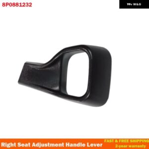 アウディ A3 S3 8P 2004-2013 TT TTS 2006-2014 R8 2007-2016 カーシート調整ハンドル レバー 右+左 8P0881232 8P0881231