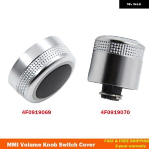MMI マルチメディア ロータリーノブ メインメニュー ボリュームスイッチカバー 4F0919069 4F0919070 アウディ A6 ALLROAD QUATTRO C6 A8 Q7 2007-2009 RS6