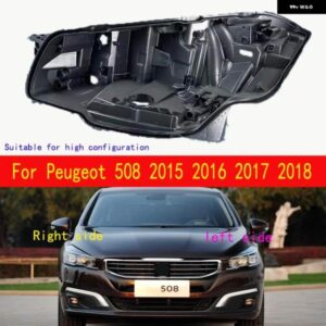 高構成 LED プジョー 508 2015-2018 カーライト リアベースハウス フロント ヘッドライト バック ハウジング