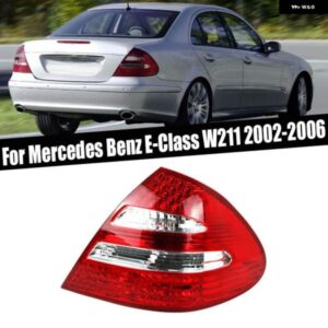 車用LED テールライト ブレーキライト メルセデス ベンツ W211 E200 E220 E240 E280 E300 E320 2002-2006 オート テールライト アセンブリ 2118200464