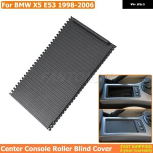 BMW X5 E53 1998-2006 車用センター コンソール カバー スライド式ローラー ブラインド カバー ウォーターカップ ホルダー カーテン 51168408026