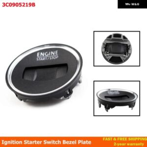 イグニッション スタートスイッチ トリム カバー VW PASSAT 2006-2015 CC 2012-2016 PASSAT CC 2009-2012 3C0905219B 3AA 905 219