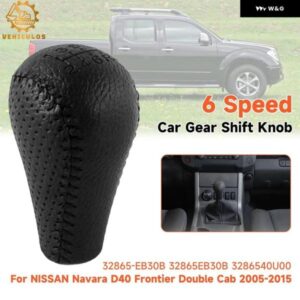1PC 6速カー ギア シフト ノブ 2005-2015 日産 ナバラ D40 フロンティア ダブルキャブ 32865-EB30B 32865EB30B 3286540U00 カーパーツ