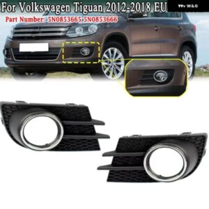 フォルクスワーゲン ティグアン 2012-2018 EU バージョン フロント バンパー フォグライト フレーム カバー ベゼル グリル 5N0853665 5N0853666
