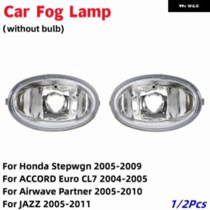 1/2個 車用フロント バンパー フォグランプ ホンダ ステップワゴン 05-09/アコード ユーロ CL7 04-05/エアウェーブ パートナー 05-10/ジャズ 2005-2011