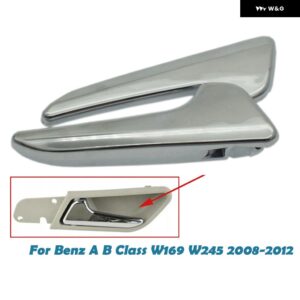 クローム 左右インナー インテリア ドアハンドル メルセデスベンツ A B クラス W169 W245 2008-2012 1697600308 1697601061 1697600408 - Pair 2PCS