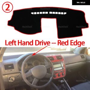 ダッシュボード カバー パッド カーライナー 紫外線防止マット サンシェード ダッシュマット カーペット ダッシュ フォルクスワーゲン VW ゴルフ 5 MK5 A5 2 - Left Hand Red Edge