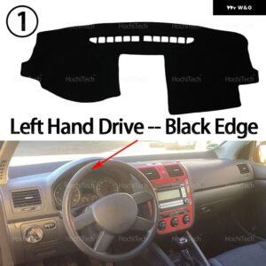 ダッシュボード カバー パッド カーライナー 紫外線防止マット サンシェード ダッシュマット カーペット ダッシュ フォルクスワーゲン VW ゴルフ 5 MK5 A5 2 - Left Hand Black