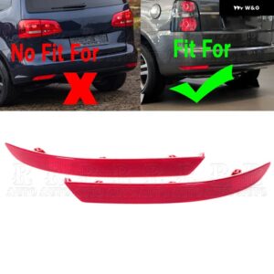 リア バンパー ブレーキライト リフレクター ランプ フォルクスワーゲン VW トゥーラン 2011 - 15 フォグランプ ハザード灯 装飾 ライト - 1 Left and 1 Right