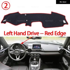 自動車 ダッシュボード カバー ダッシュマットボード パッド カーペット ダッシュマット UVカットマット マツダ MX-5 ロードスター ミアータ ND 2015-2023 - Left Hand Red Edge