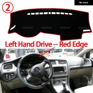 フォルクスワーゲン VW ゴルフ 7 MK7 2013-2019 ダッシュボード カバー パッド カーライナー 紫外線防止マット サンシェード ダッシュマット カーペット - Left Hand Red Edge