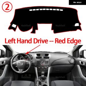 マツダ BT50 UP UR 2012 - 15 20126 2017 2018 2019 自動車 ダッシュボード カバー ダッシュマットボード パッド カーペットダッシュマット UVカットマット - Left Hand Red Edge