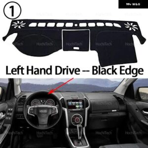 車 ダッシュボード カバー ダッシュボード マット カーペット ISUZU MU X D-MAX 2012-2018 サンシェード クッション 滑り止めアクセサリー - Left Hand Black