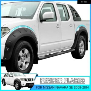 ホイールアーチ 日産 ナバラ 2008 - 14 年 SE バージョン フェンダーフレアセット マッドガード 4X4 カーアクセサリー