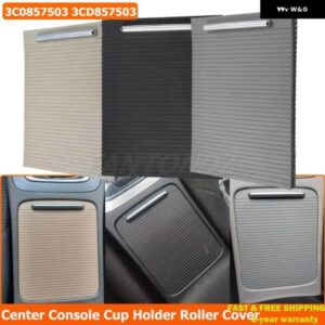 ブラック/グレー/ベージュ クローム ドリンク アームレスト センター コンソール カップ ホルダー ローラーカバー PASSAT B6 B7 CC 3C0 857 503 3C0857503