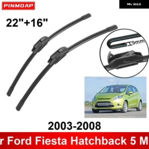 車用 ワイパー フォード フィエスタ ハッチバック 5 MK5 2003-2008 22インチ + 16インチ フロント リア ワイパー ブレード ブラシ カッター アクセサリー