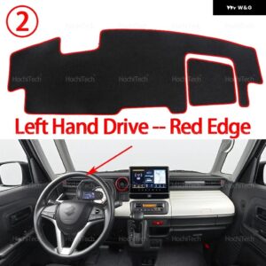 スズキ スペーシア MK2 MK53S 2017-2023 オート ダッシュボード カバー ダッシュマットボード パッド カーペットダッシュマット UVカットマット - Left Hand Red Edge