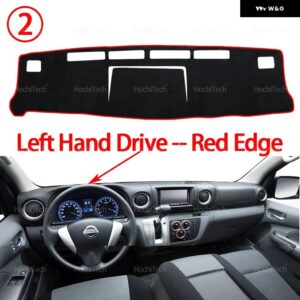 NV350 キャラバン E26 2012-2025 ダッシュボード カバー ボード 滑り止めマット パッド カーアクセサリー サンシェード カーペット ラグ - Left Hand Red Edge