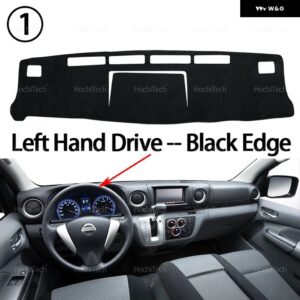 NV350 キャラバン E26 2012-2025 ダッシュボード カバー ボード 滑り止めマット パッド カーアクセサリー サンシェード カーペット ラグ - Left Hand Black