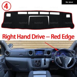 NV350 キャラバン E26 2012-2025 ダッシュボード カバー ボード 滑り止めマット パッド カーアクセサリー サンシェード カーペット ラグ - Right Hand Red Edge