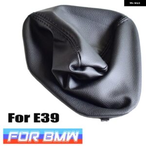 BMW E30 E36 E39 E46 E81 E82 E87 E88 E90 E91 E92 E93 車用 シフト ギアスティック マニュアル シフト ブーツ ブラックレザー ブーツ フレーム 付き - E39