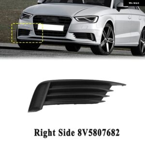 アウディ A3 2013-2017 左右フロント バンパー アンダー フォグランプ グリル ベゼル キャップ フレーム カバー トリム 8V5807682 8V5807681 - Right Side
