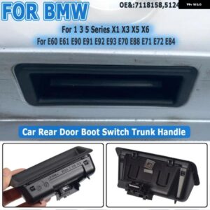 E82 E88 E90 E91 E92 E93 E60 E61 E84 E70 E71 リアドアブートスイッチ トランク ハンドル 51247118158 BMW 1 3 5 X1 X5 X6シリーズ