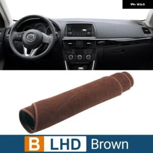 マツダ CX-5 CX5 KE 2012 - 16 車用 ダッシュボード カバー サンシェード 遮光マット インストルメント パネル パッド アクセサリー - B LHD Brown