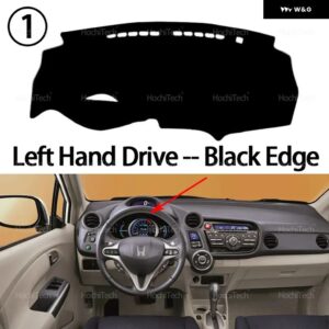ホンダ インサイト II ZE2 ZE3 2009-2014 内装アクセサリー ダッシュボード カバー パッド 日焼け防止 パッド UVカットマット - Left Hand Black