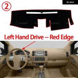 日産 フロンティア 2007-2021 ダッシュボード カバー ダッシュマットボード パッド カーペットダッシュマット UVカットマットアクセサリー - Left Hand Red Edge