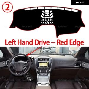 リンカーン MKX U540 2016 2017 2018 HUDなし バージョン オート ダッシュボード カバー ダッシュマットボード パッド カーペットダッシュマット - Left Hand Red Edge