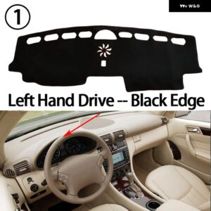 メルセデス ベンツ C クラス W203 セダン 2001-2007 滑り止めマット ダッシュボード カバー パッド サンシェード ダッシュマット カーペット - Left Hand Black