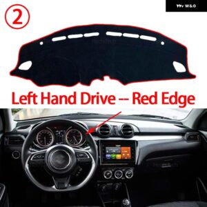 スズキ スイフト A2L 2017~2021 内装アクセサリー 自動車 ダッシュボード カバー ダッシュマットボード パッド カーペット ダッシュマット UVカットマット - Left Hand Red Edge